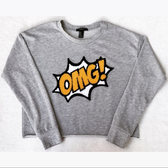 🚨SALE!!🚨Forever 21 “OMG” Crop Sweatshirt - Picture 1 of 3